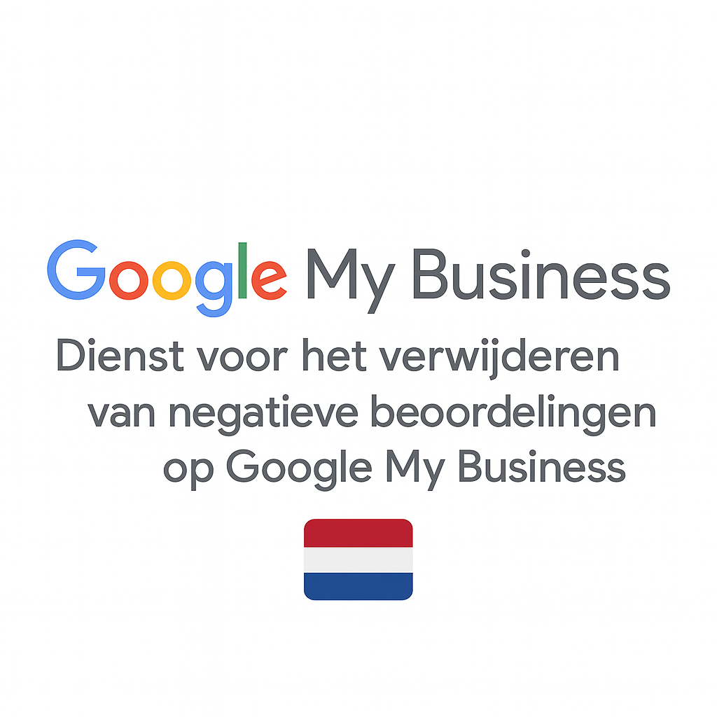 Dienst voor het verwijderen van negatieve beoordelingen op Google My Business - Image 2