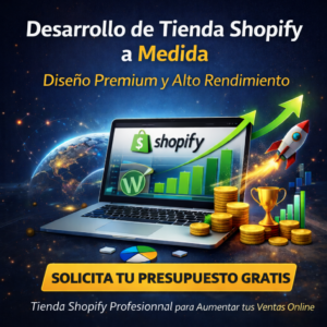 Tienda Shopify Profesional para Aumentar tus Ventas