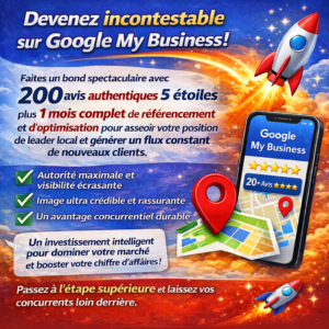 Devenez incontestable sur Google My Business !