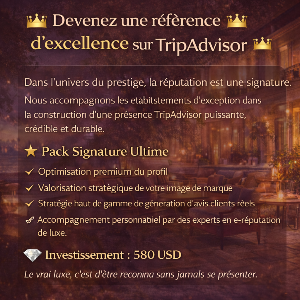 Devenez une référence d’excellence sur TripAdvisor