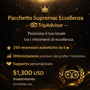 Pacchetto Eccellenza Suprema – TripAdvisor