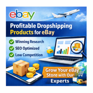 Find Profitable eBay Dropshipping Products & Boost Your Sales