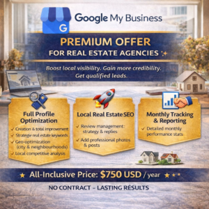 PREMIUM GOOGLE MY BUSINESS OFFER For Real Estate Agencies