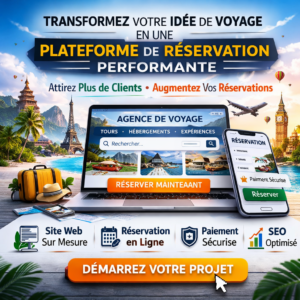 Transformez Votre Projet Touristique en un Site de Réservation