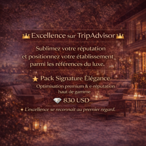 Inscrivez votre établissement parmi les références d’excellence sur TripAdviso