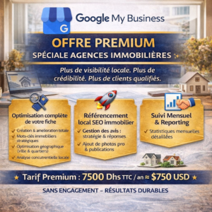 OFFRE PREMIUM – Google My Business Spéciale Agences Immobilières