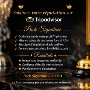 Sublimez votre réputation sur TripAdvisor