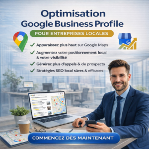 Boostez Votre Visibilité sur Google Maps & Attirez Plus de Clients