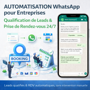 Automatisation WhatsApp pour Entreprises – Génération & RDV Automatiques