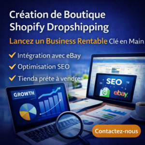 Store Clé en Main Intégré eBay et Optimisé SEO