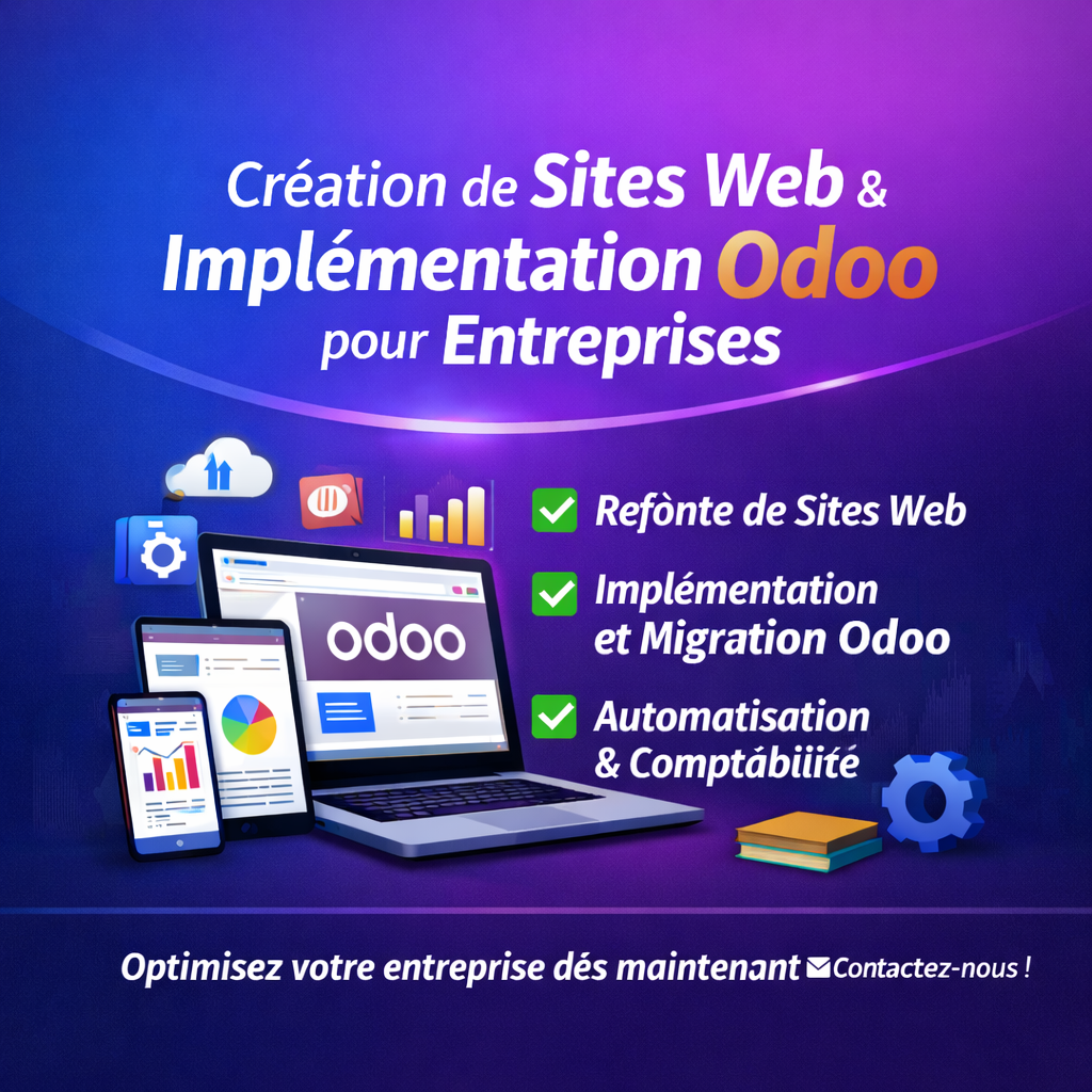 Création et Refonte de Sites Web & Implémentation Odoo pour Entreprises