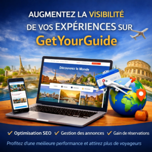 Boostez la visibilité de vos expériences sur GetYourGuide