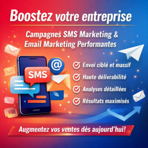 Boostez votre entreprise avec des campagnes SMS marketing