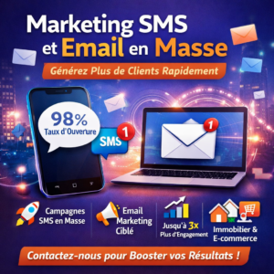 Marketing SMS et Email en Masse : Générez Plus de Clients Rapidement