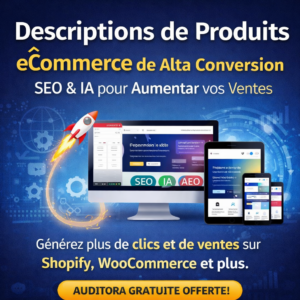 Descriptions Produits eCommerce à Haute Conversion