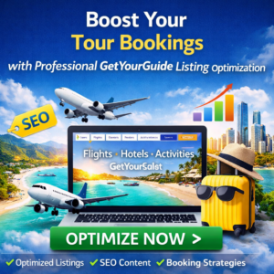 Boost Your Tour Bookings with Professional GetYourGuide Listing Optimization