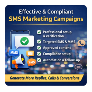 Professional SMS Marketing Setup  High-Converting Campaign Management