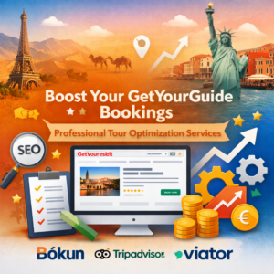 Boost Your GetYourGuide Bookings with Professional Tour Optimization
