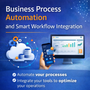 Business Process Automation and Smart Workflow Integration