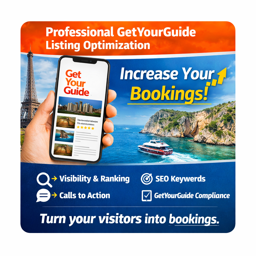 Professional GetYourGuide Listing Optimization to Increase Your Bookings