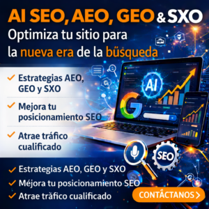 Servicios SEO/ SXO – Optimiza tu sitio para la nueva era de la búsqueda