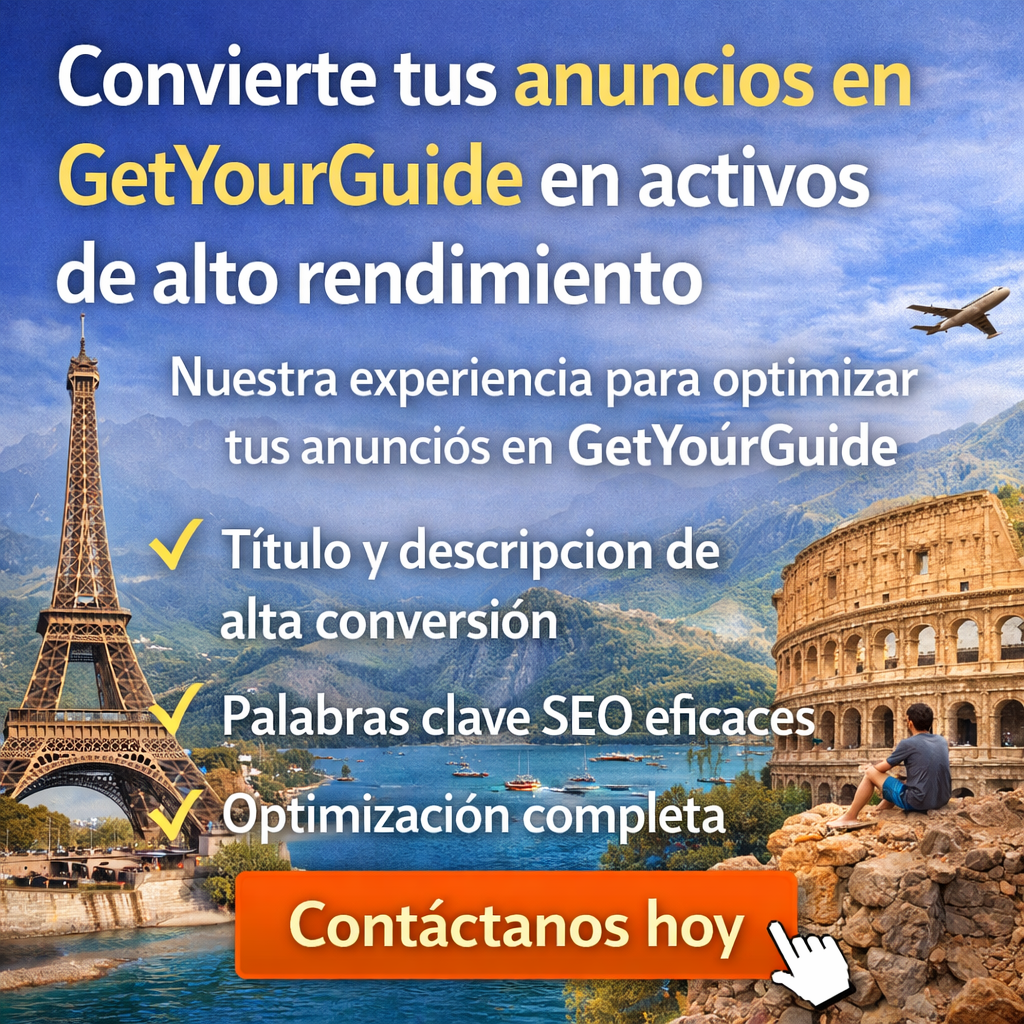 Convierte tus anuncios en GetYourGuide en activos de alto rendimiento
