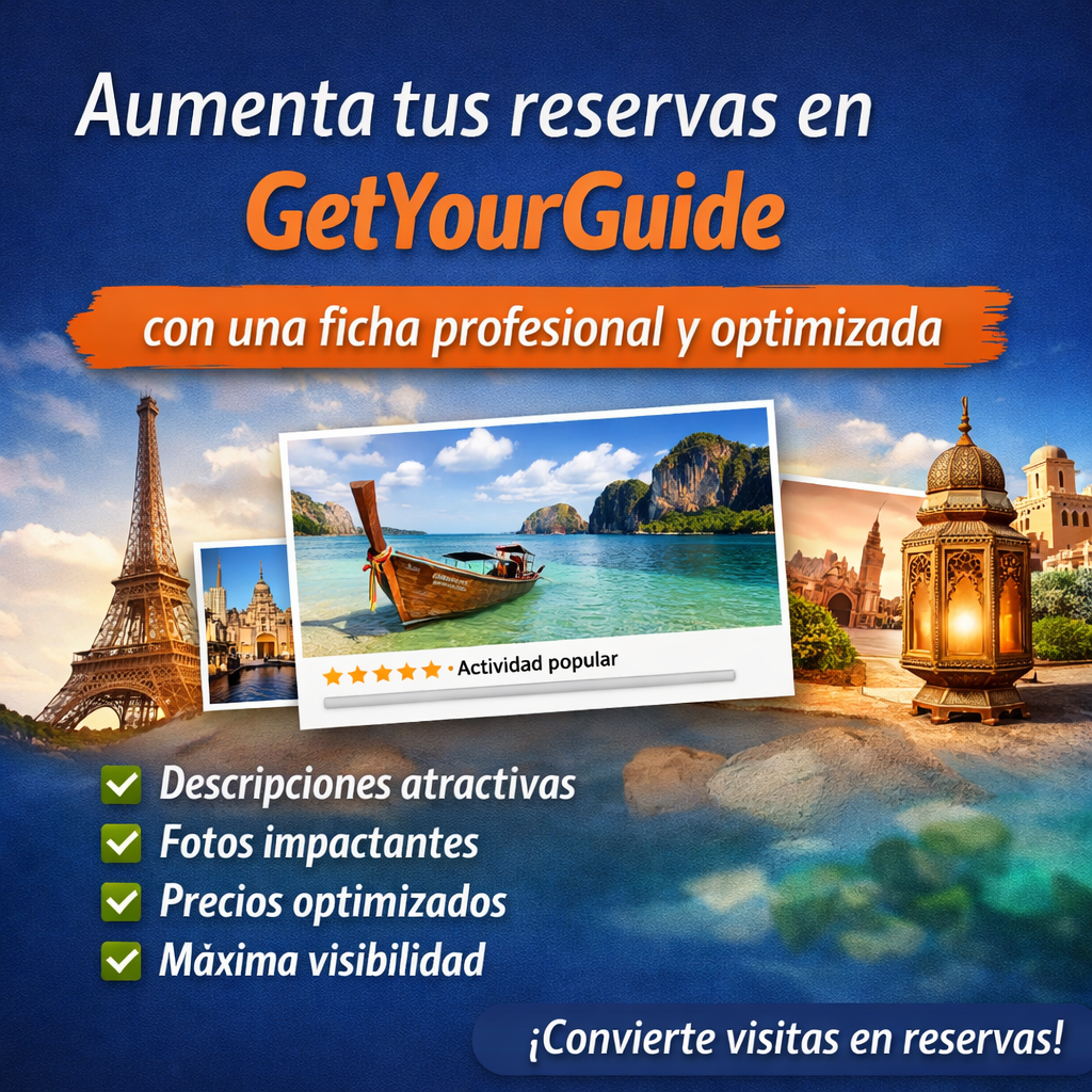 Aumenta tus reservas en GetYourGuide con una ficha profesional y optimizada