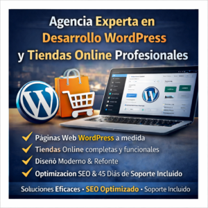 Desarrollo Web WordPress Profesional y eCommerce