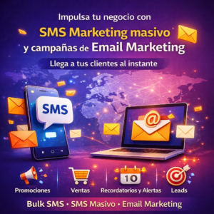 Llega a tus clientes al instante con Bulk SMS y Email Marketing profesional