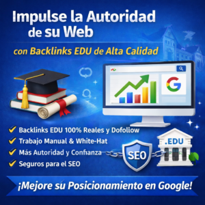 Impulse la Autoridad de su Web con Backlinks EDU de Alta Calidad