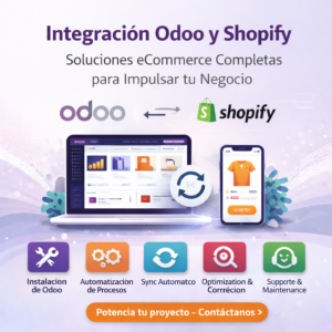 Soluciones de Integración Odoo y Shopify para Impulsar tu eCommerce